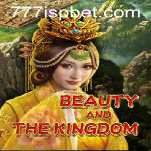 Exploring BeautyAndTheKingdom: A Journey into the Majestic Realm of Gaming